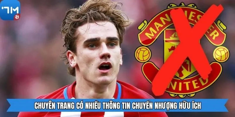 Chuyên trang có nhiều thông tin chuyển nhượng hữu ích